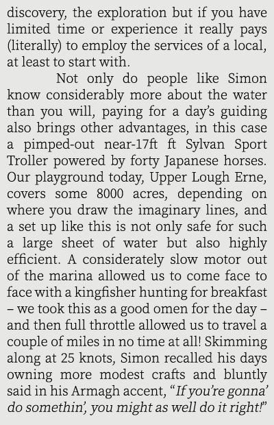 discovery, the exploration but if you have limited time or experience it really pays (literally) to employ the servic...