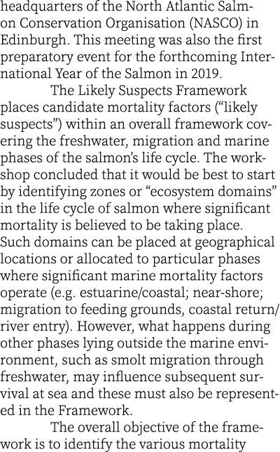 headquarters of the North Atlantic Salmon Conservation Organisation (NASCO) in Edinburgh. This meeting was also the f...