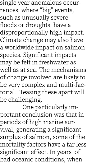 single year anomalous occurrences, where “big” events, such as unusually severe floods or droughts, have a disproport...
