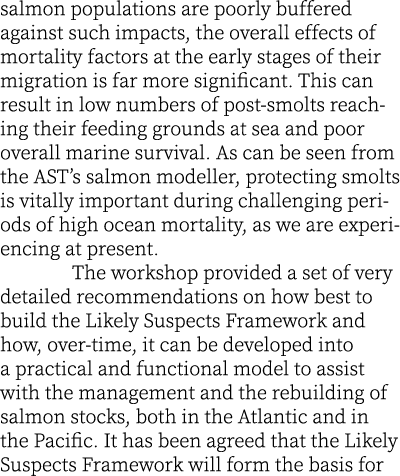salmon populations are poorly buffered against such impacts, the overall effects of mortality factors at the early st...