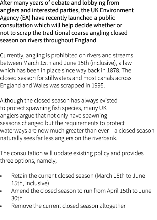 After many years of debate and lobbying from anglers and interested parties, the UK Environment Agency (EA) have rece...