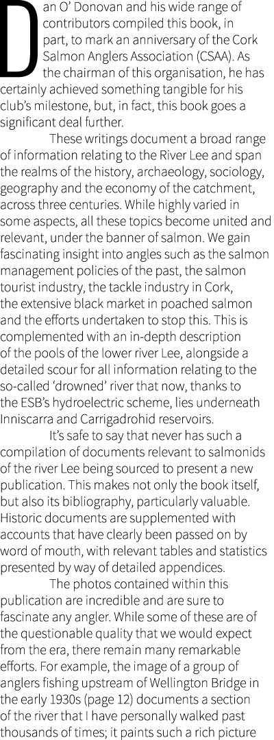 Dan O’ Donovan and his wide range of contributors compiled this book, in part, to mark an anniversary of the Cork Sal...