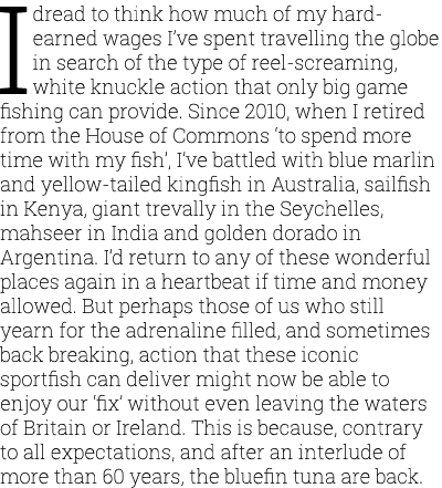 I dread to think how much of my hard-earned wages I’ve spent travelling the globe in search of the type of reel-screa...