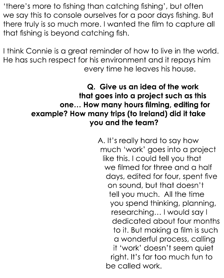 ‘there’s more to fishing than catching fishing’, but often we say this to console ourselves for a poor days fishing. ...
