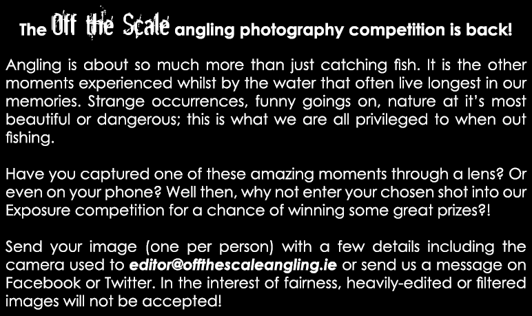The Off the Scale angling photography competition is back! Angling is about so much more than just catching fish. It ...
