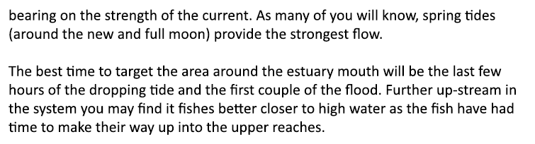 bearing on the strength of the current. As many of you will know, spring tides (around the new and full moon) provide...