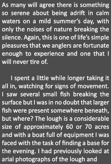 As many will agree there is something so serene about being adrift in calm waters on a mild summer’s day, with only t...