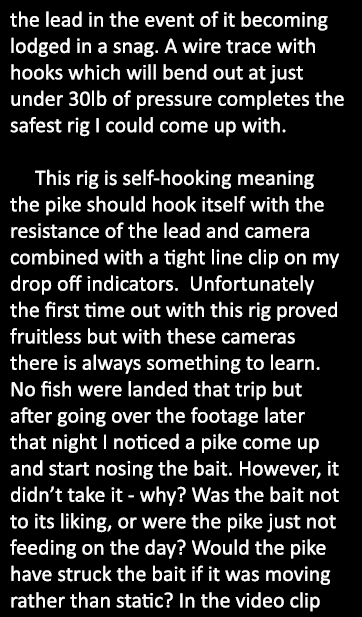 the lead in the event of it becoming lodged in a snag. A wire trace with hooks which will bend out at just under 30lb...