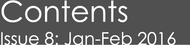 Contents Issue 8: Jan-Feb 2016