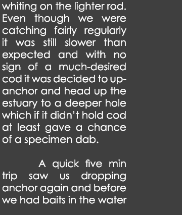 whiting on the lighter rod. Even though we were catching fairly regularly it was still slower than expected and with ...