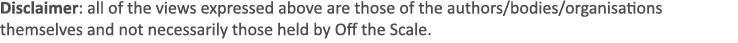 Disclaimer: all of the views expressed above are those of the authors/bodies/organisations themselves and not necessa...