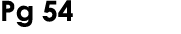 Pg 54