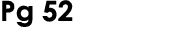 Pg 52