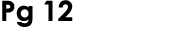 Pg 12